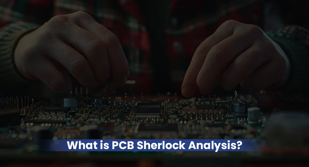 PCB Sherlock Analysis